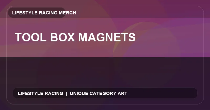 Tool Box Magnets